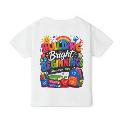 Toddler T-Shirt — "Building Bright Beginnings" Back-to-School Graphic