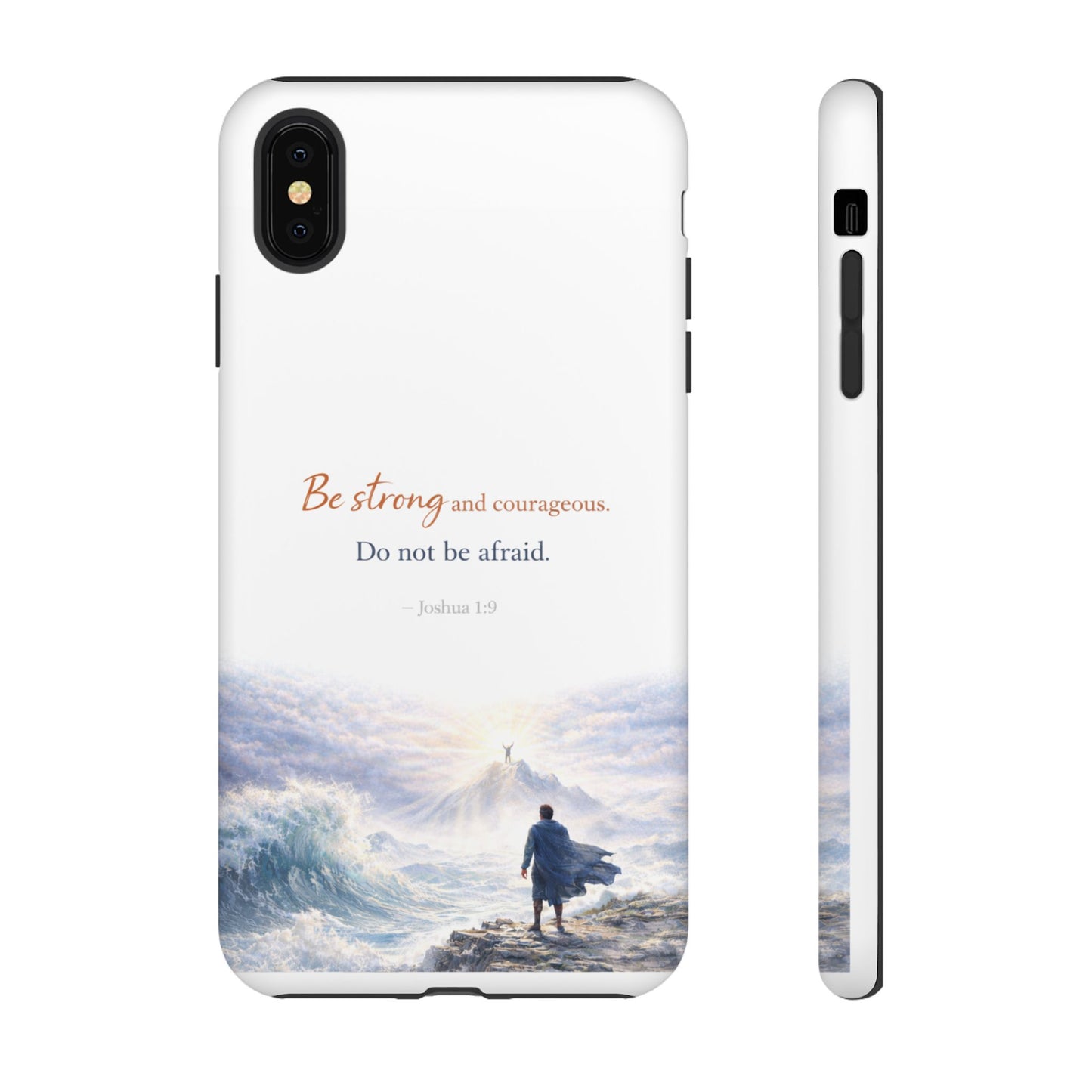 Inspirational 'Be Strong and Courageous' Phone Case — Joshua 1:9 Christian Protective Tough Case