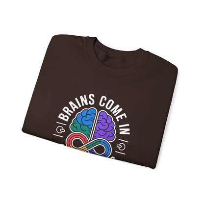 Brains Come in All Patterns Sweatshirt