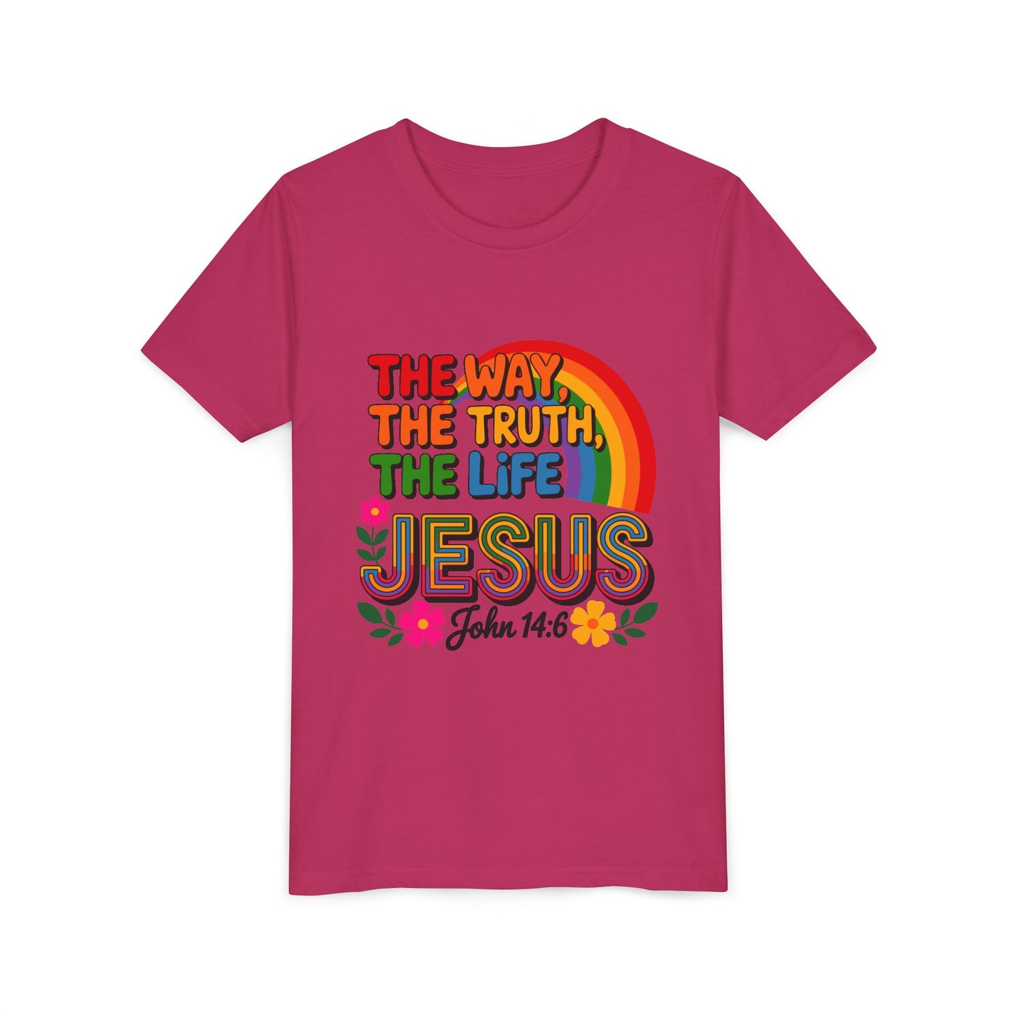 Youth Tee — "The Way, The Truth, The Life" Jesus John 14:6 Rainbow Christian Shirt