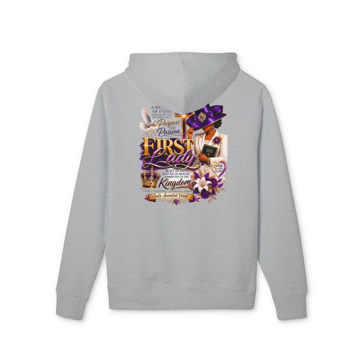 First Lady Inspirational Hoodie — Faith, Family & Royalty Graphic Pullover