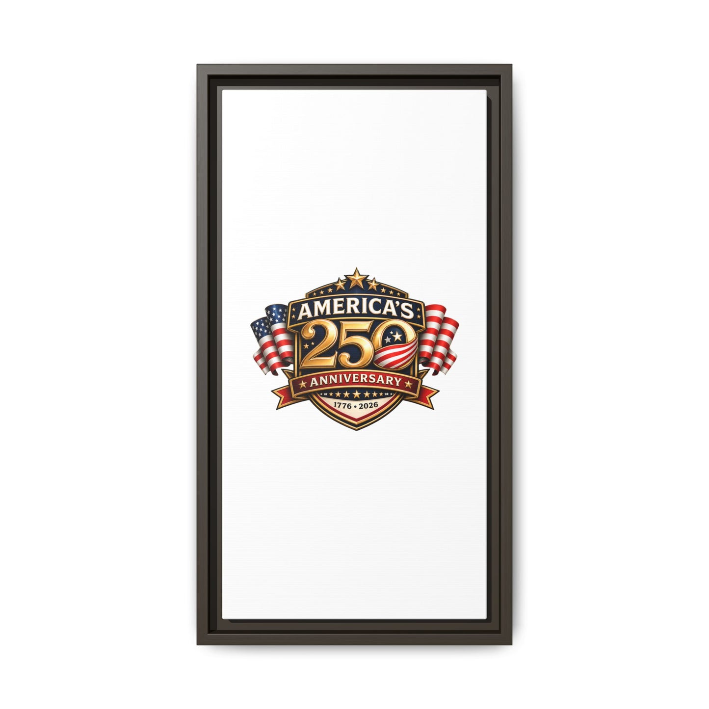 America's 250th Anniversary Framed Matte Canvas - 1776–2026 Patriotic Wall Art