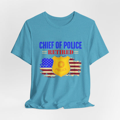 Retired Chief of Police T-Shirt — American Flag Badge Retirement Tee