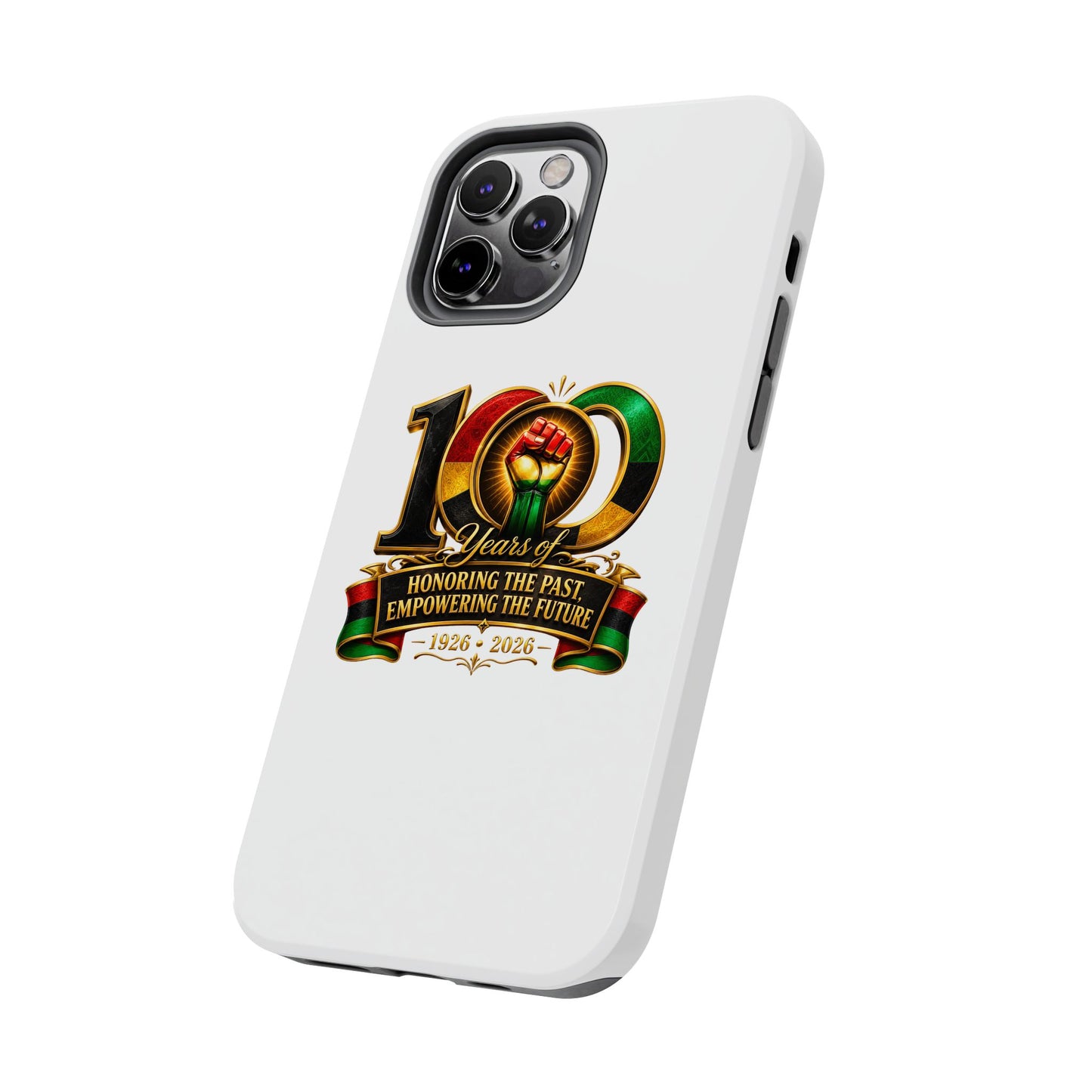 Tough Phone Case — 100 Years: Honoring the Past, Empowering the Future (1926–2026)