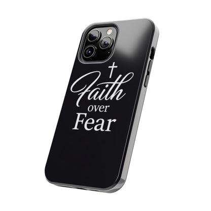 Faith Over Fear Tough Phone Case — Inspirational Christian Cross Phone Cover