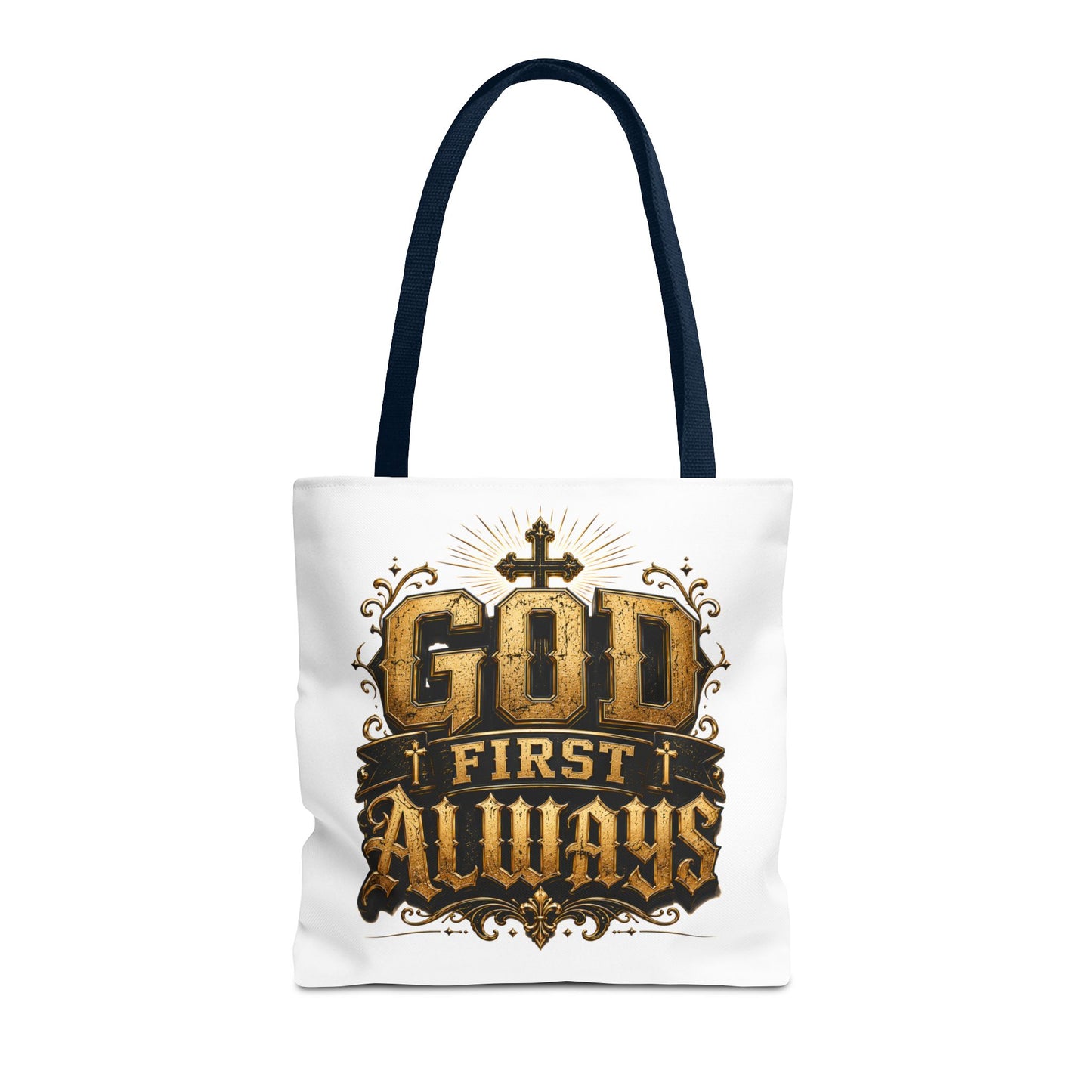 God First Always Tote Bag — Christian Faith Inspirational Canvas Tote