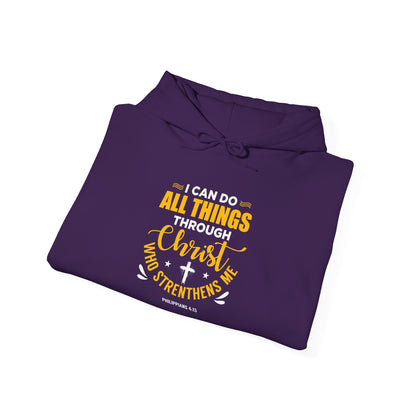I Can Do All Things Through Christ - Philippians 4:13 Hoodie