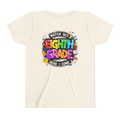 Eighth Grade Kids T‑Shirt — "Watch Out, Eighth Grade Here I Come" Back-to-School Tee