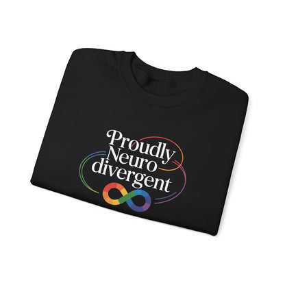Proudly Neuro Divergent Sweatshirt