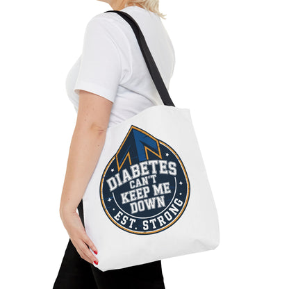 Diabetes Can't Keep Me Down Tote Bag — Inspirational Diabetes Awareness Shopper