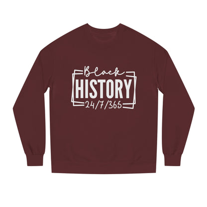 Black History 24/7/365 Sweatshirt