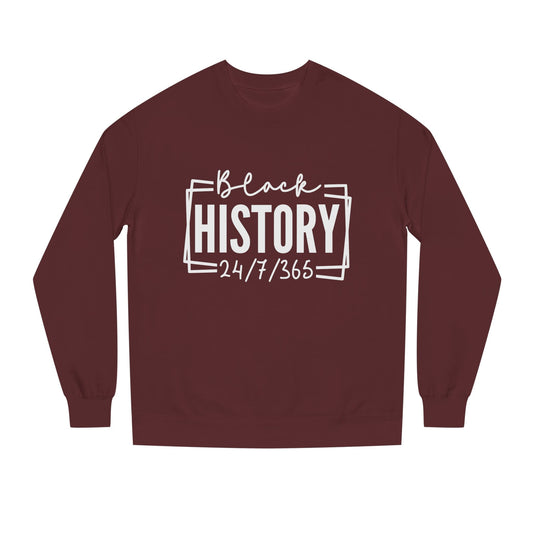 Black History 24/7/365 Sweatshirt