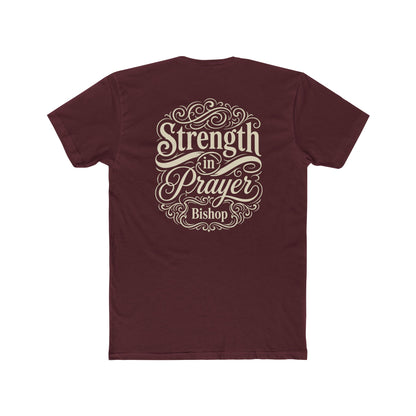 Strength in Prayer T-Shirt — Inspirational Faith Tee (Bishop)