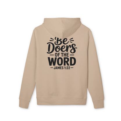 Be Doers of the Word Hoodie — Christian Faith Scripture Sweatshirt (James 1:22)