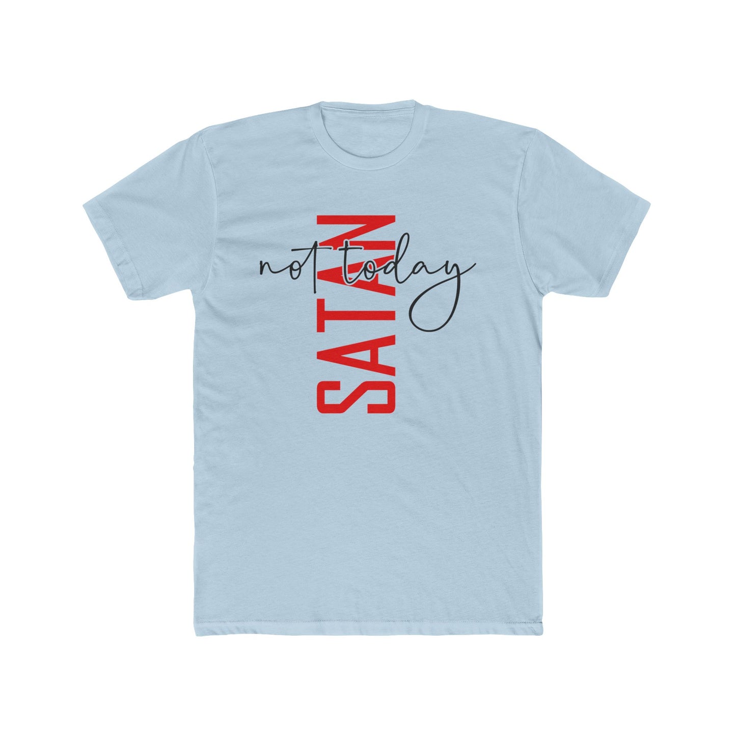 Crew Tee — "No Today Satan" Vertical Red Text Graphic T‑Shirt