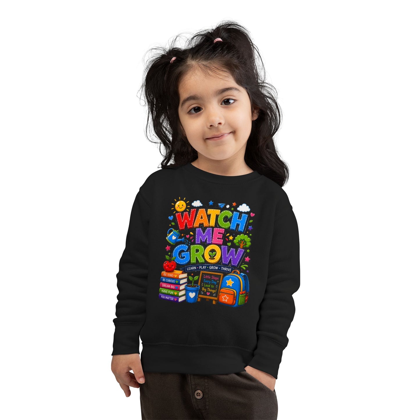 Toddler Sweatshirt — "Watch Me Grow" Back-to-School Kids Pullover