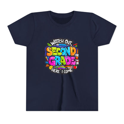 Second Grade Kids Tee - "Watch Out Second Grade Here I Come" Colorful Back-to-School Shirt