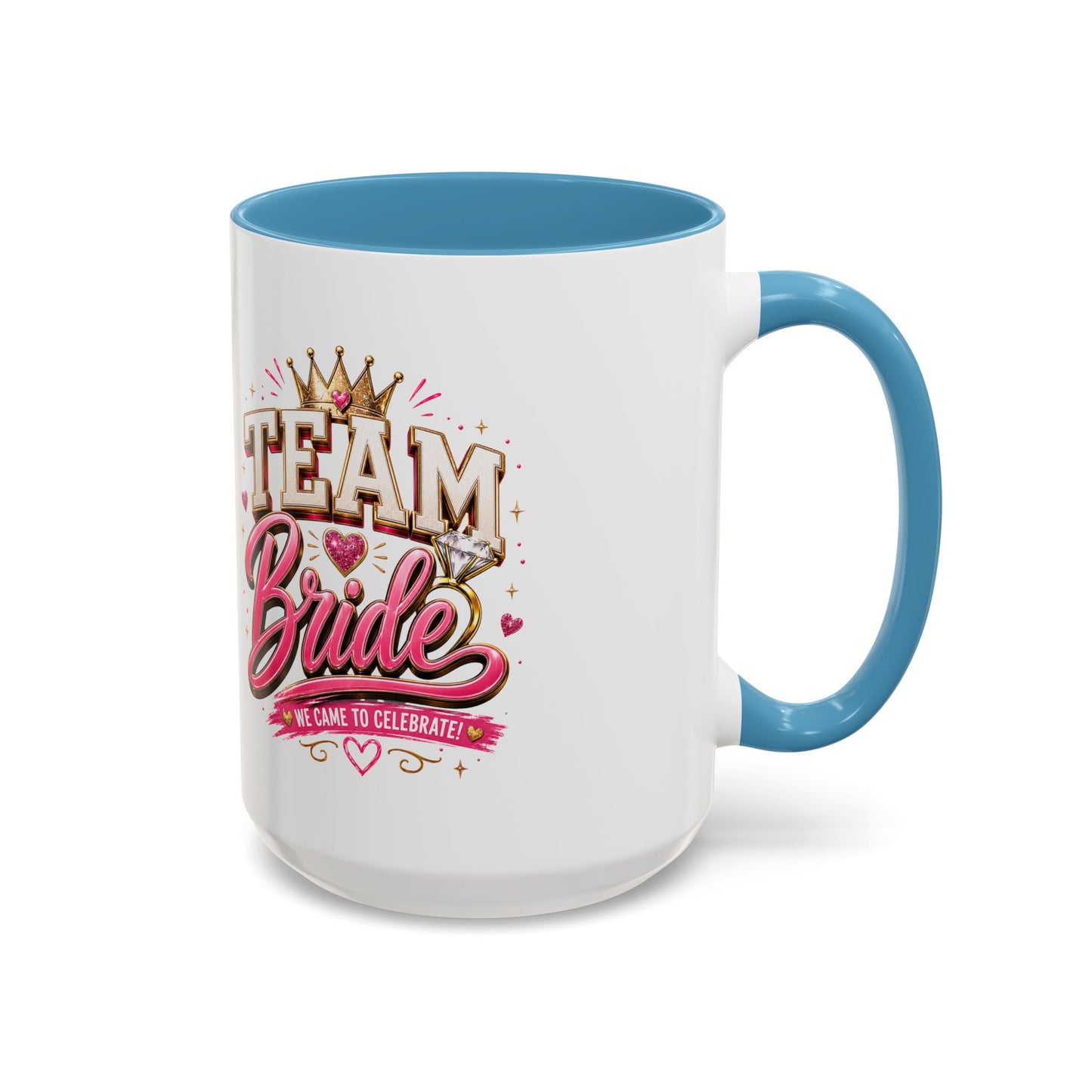 Team Bride Coffee Mug — 'Team Bride' Bachelorette Accent Mug (11/15oz)