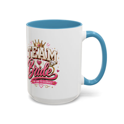 Team Bride Coffee Mug — 'Team Bride' Bachelorette Accent Mug (11/15oz)