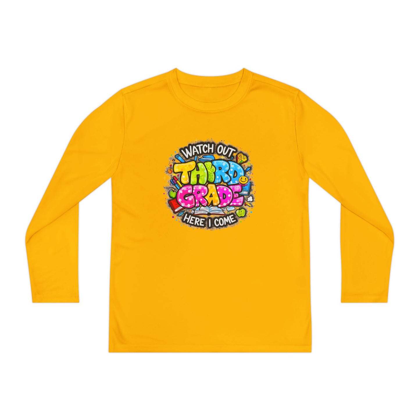 Youth Long Sleeve Tee — "Watch Out Third Grade Here I Come" Back-to-School Shirt