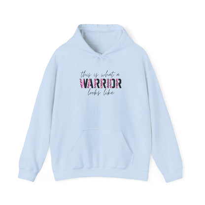 “This Is What a WARRIOR Looks Like” Hoodie