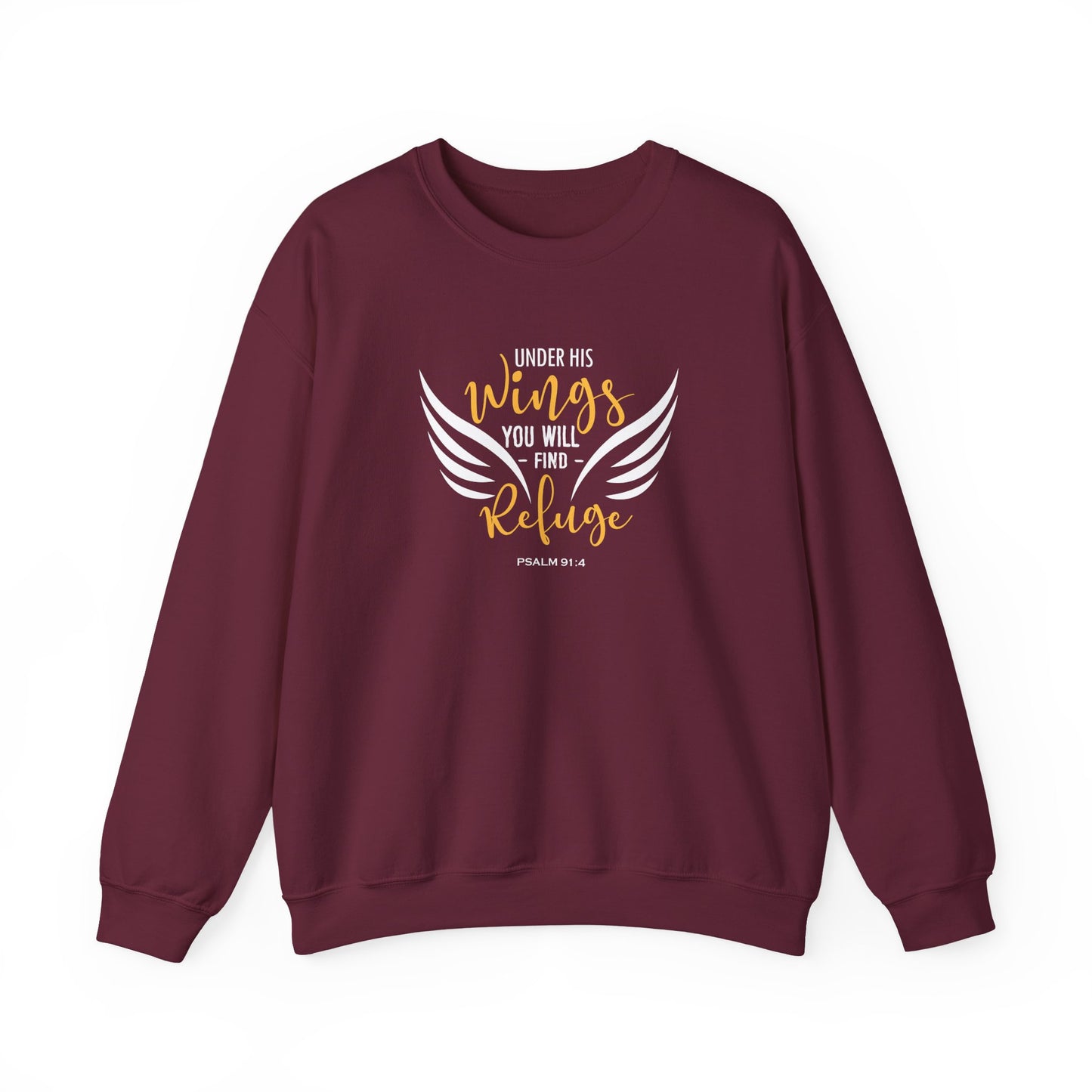 Under His Wings You Will -find Refuge Psalm 91:4 Sweatshirt