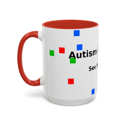 Autism Awareness Accent Mug - "See the Ability" Coffee Cup