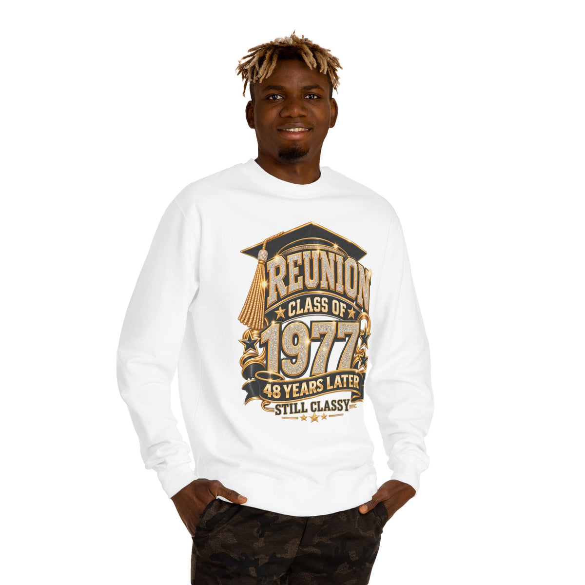 Class of 1977 Reunion Sweatshirt — 48 Years Later, Still Classy