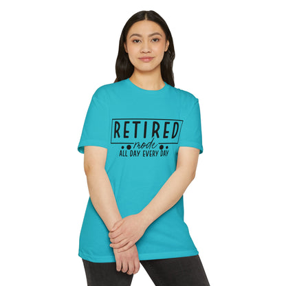 Retired Mode T-Shirt — "Retired Mode All Day Every Day" Casual Retirement Tee