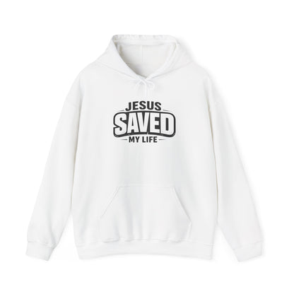 Jesus Saved My Life Hoodie