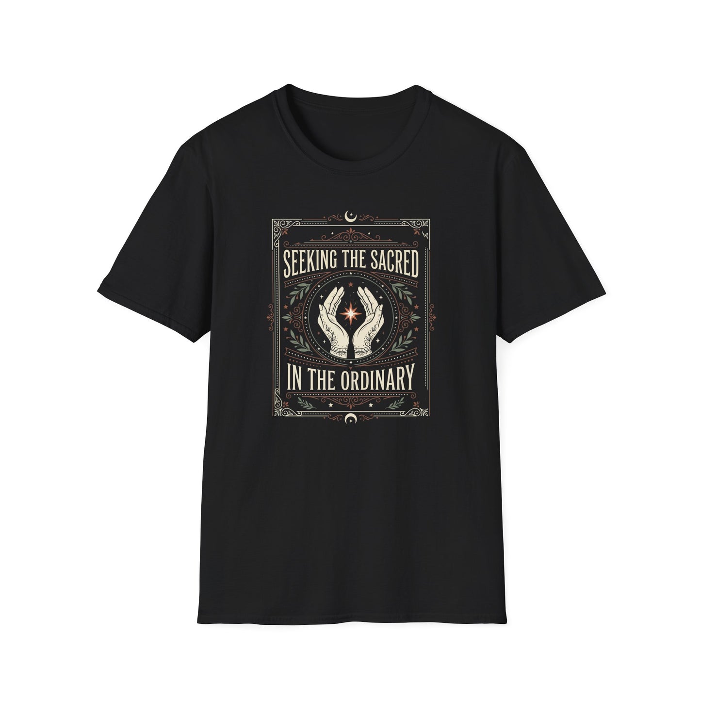 Seeking the Sacred in the Ordinary T-Shirt