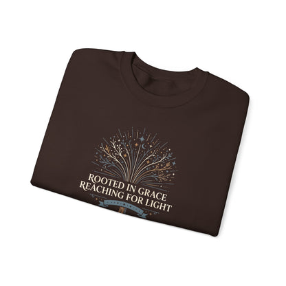 Rooted in Grace Reaching for Light  Sweatshirt