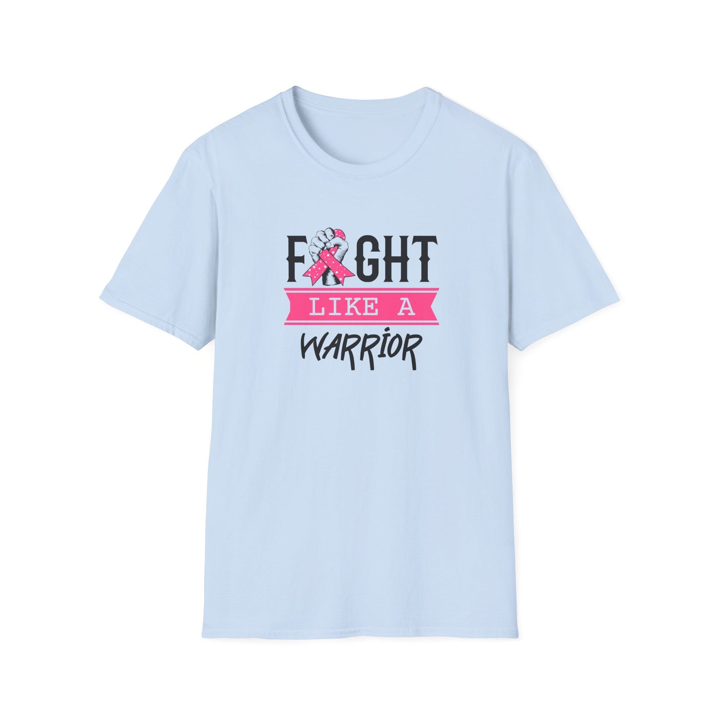 Fight Like a Warrior T-Shirt