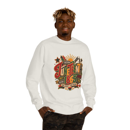 Juneteenth 1865 Sweatshirt — Unity, Freedom & Pride Crewneck