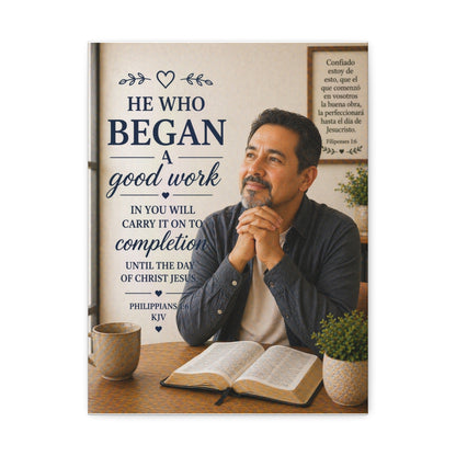 Stretched Canvas - "He Who Began a Good Work" Inspirational Christian Wall Art (Philippians KJV)