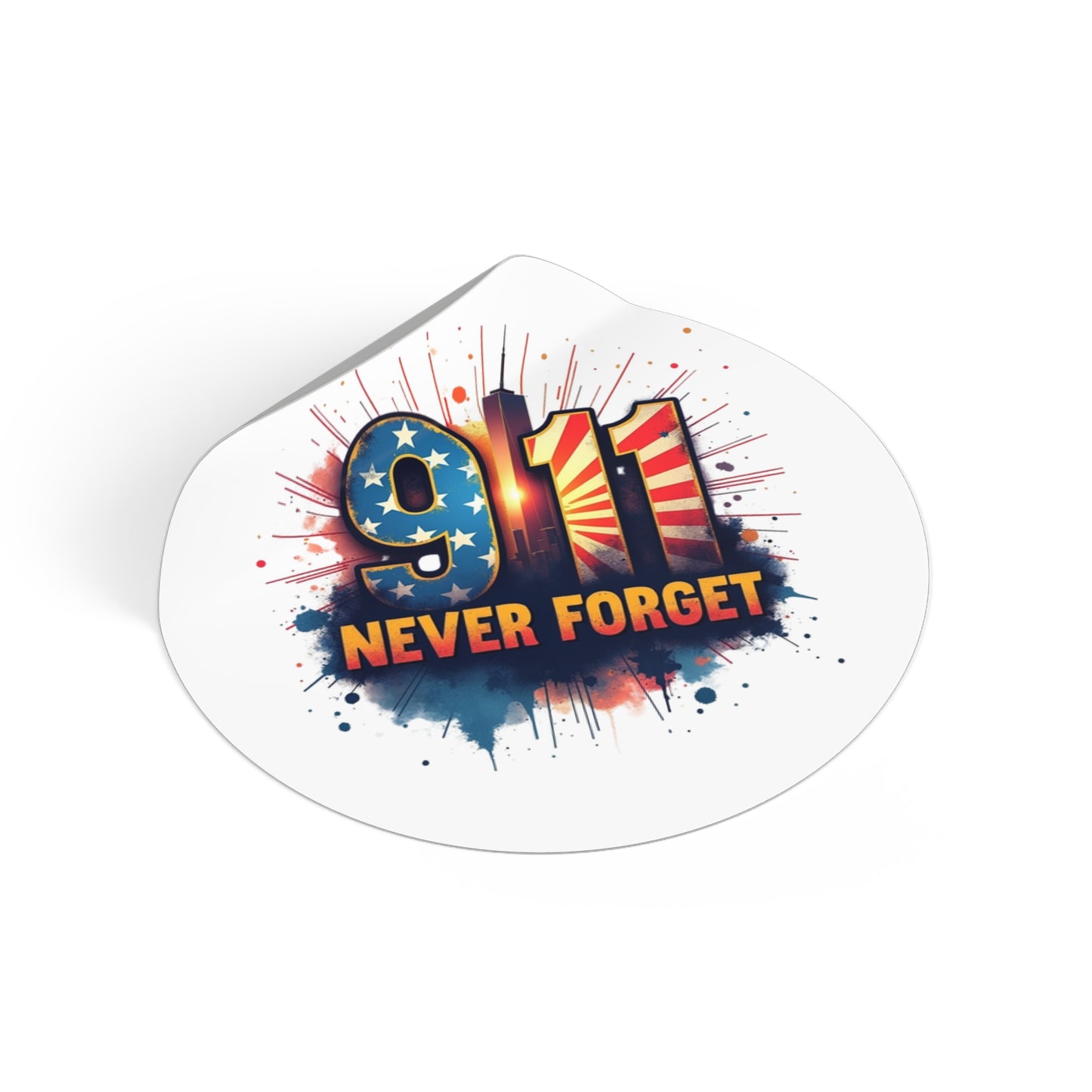 9/11 Never Forget Round Vinyl Sticker — Patriotic Memorial Decal