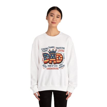 Dad Graphic Sweatshirt - Patriotic "DAD" Crown Design, Funny Loving Hardworking Father Gift