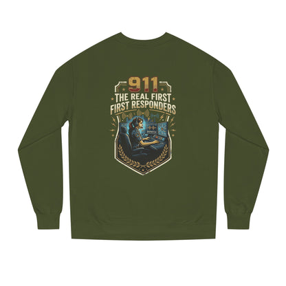 911 Dispatcher Crewneck Sweatshirt — “The Real First Responders” Tribute