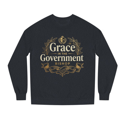 Grace in the Government Sweatshirt — Bishop Inspirational Christian Crewneck