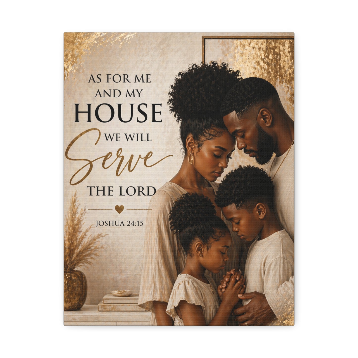 Canvas Wall Art — "As For Me and My House We Will Serve the Lord" Christian Family Scripture (Joshua 24:15)