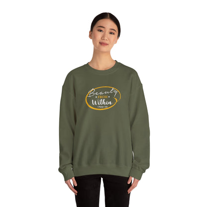 Beauty From. Within 1 Peter 3:4 Sweatshirt