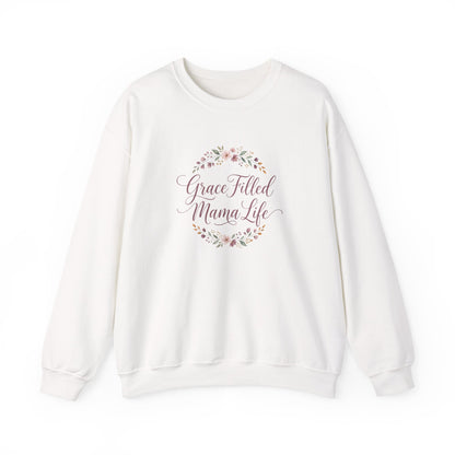 Grace Filled Mama Life Sweatshirt