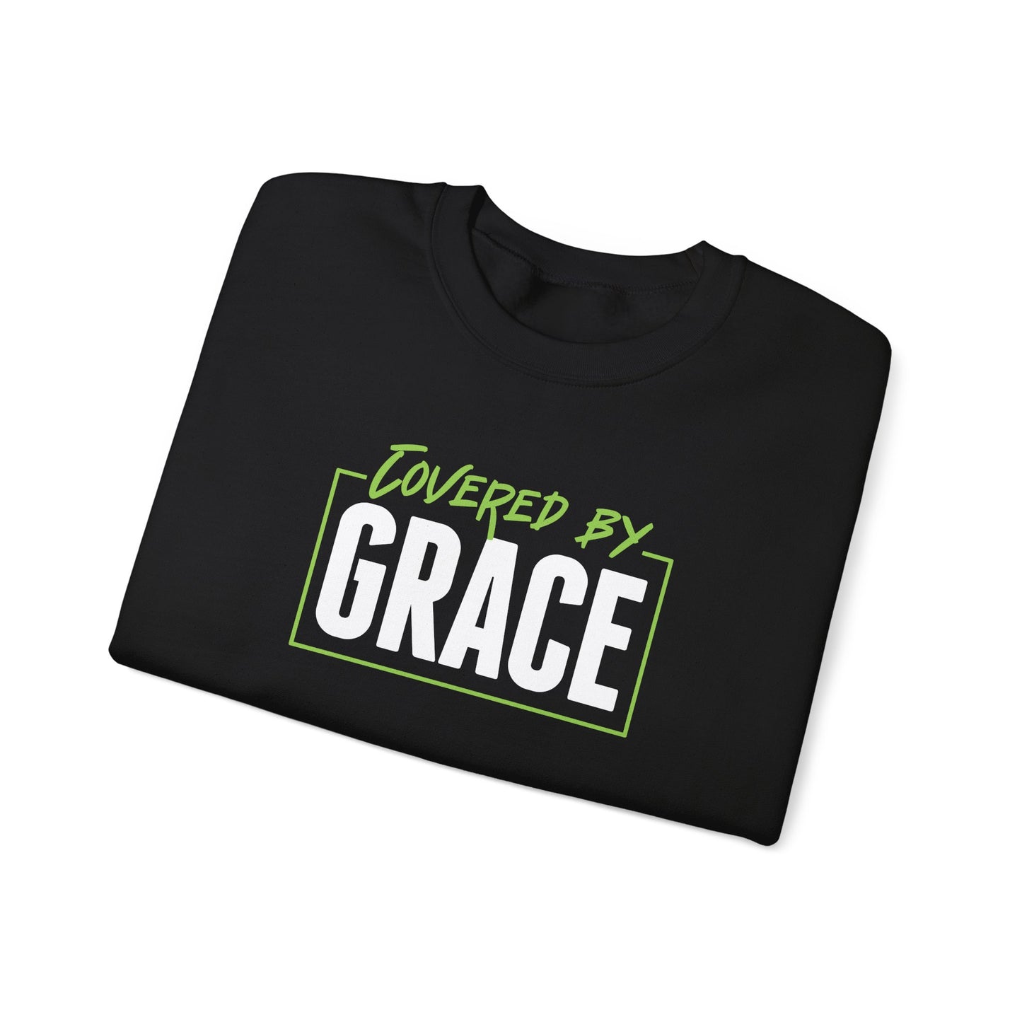 Covered By Grace Sweatshirt