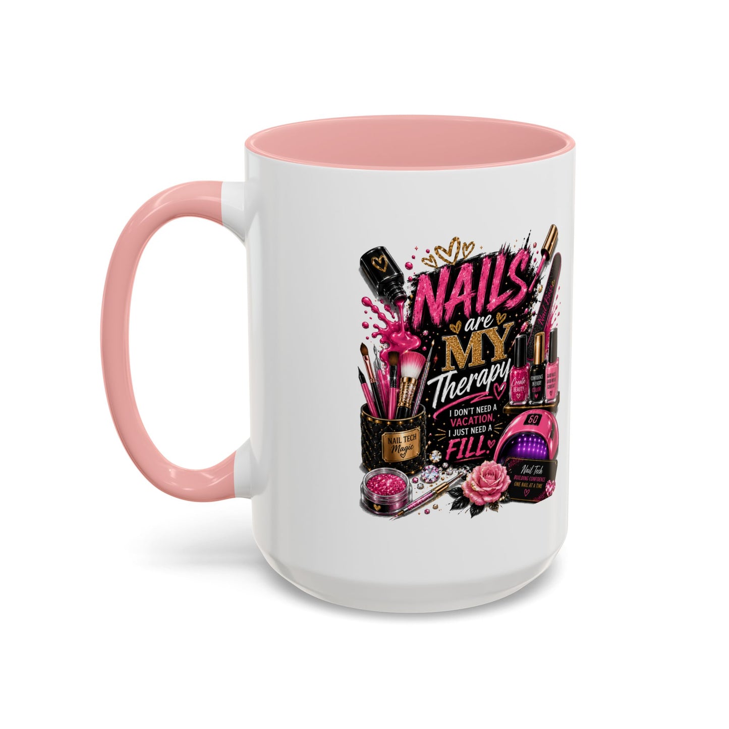Coffee Mug — "Nails Are My Therapy" Pink Nail Tech Gift
