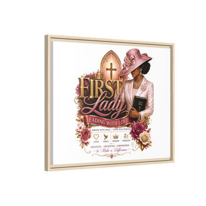 First Lady Faith Canvas Print — "First Lady: Leading With Love" Framed Matte Wall Art