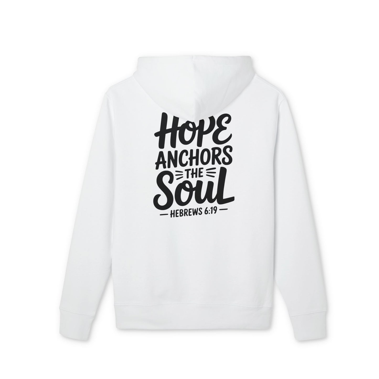Hoodie — “Hope Anchors the Soul” Inspirational Bible Verse Hebrews 6:19 Pullover