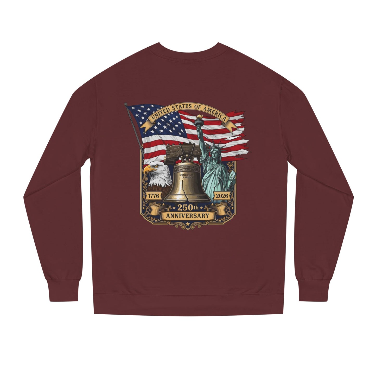 Liberty 250th Anniversary Sweatshirt — American Flag, Liberty Bell & Statue of Liberty Graphic