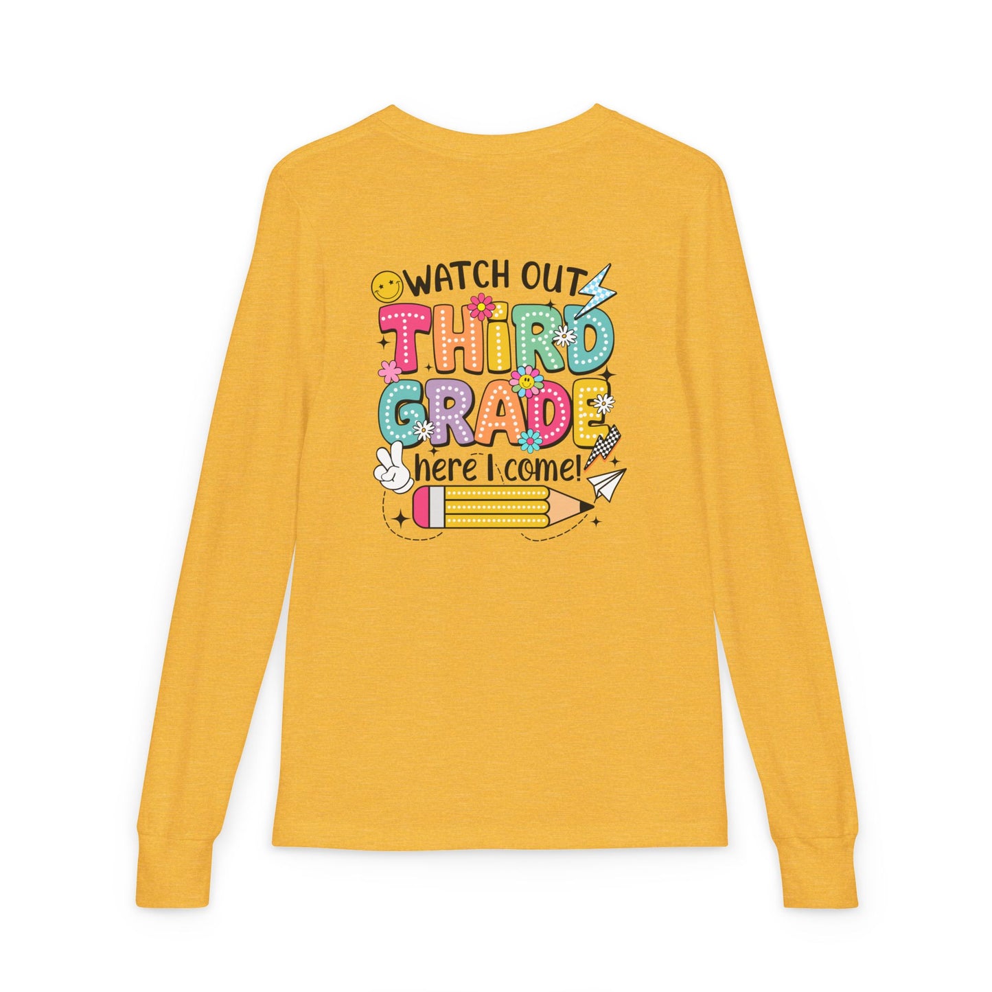 Youth Long Sleeve Tee "Watch Out Third Grade Here I Come" Back-to-School Shirt
