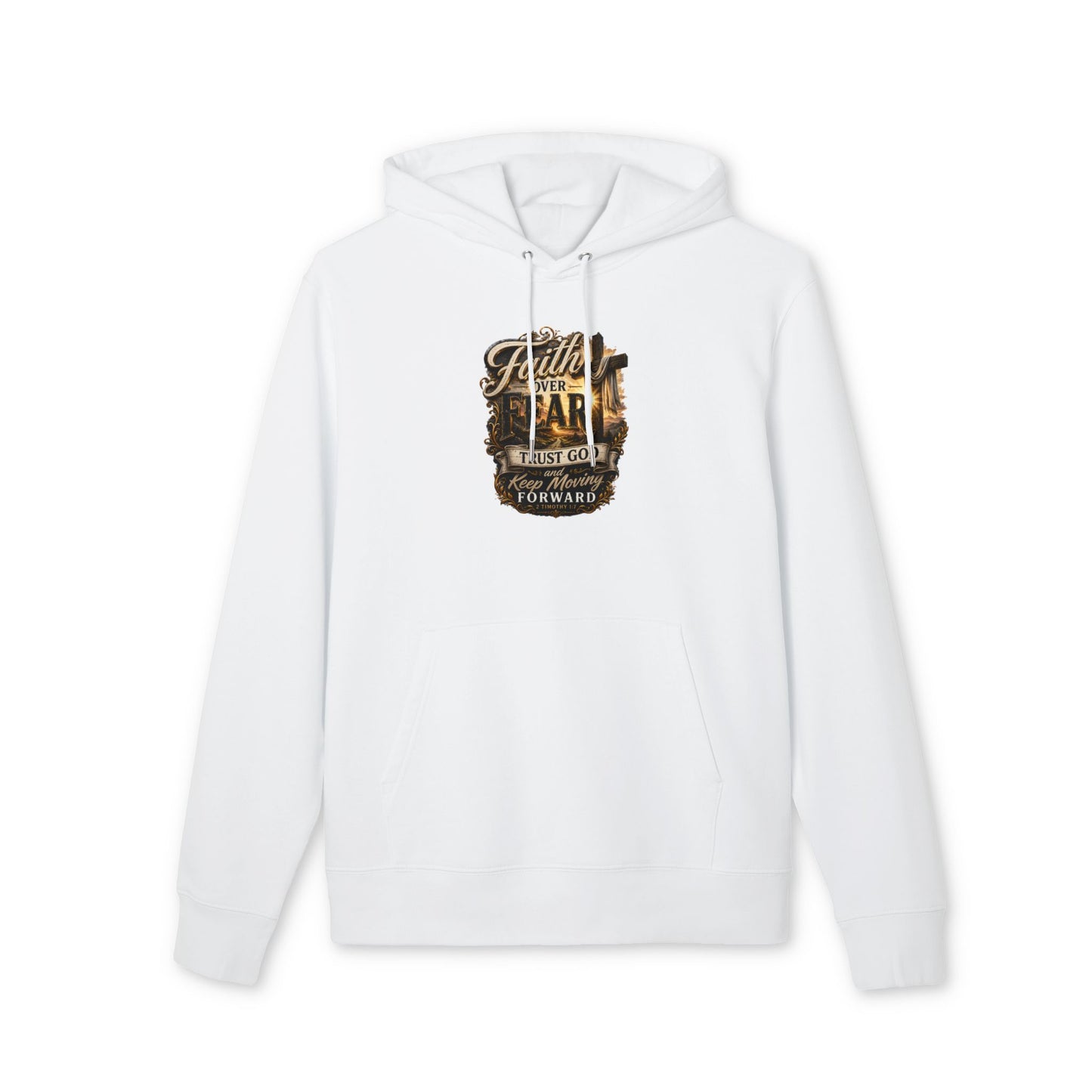 Faith Over Fear Hoodie — "Trust God, Keep Moving Forward" Inspirational Pullover