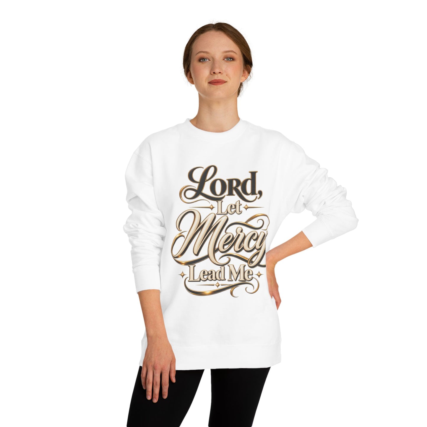 Christian Sweatshirt — "Lord, Let Mercy Lead Me" Inspirational Crewneck